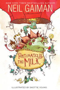 fortunately-the-milk[1]